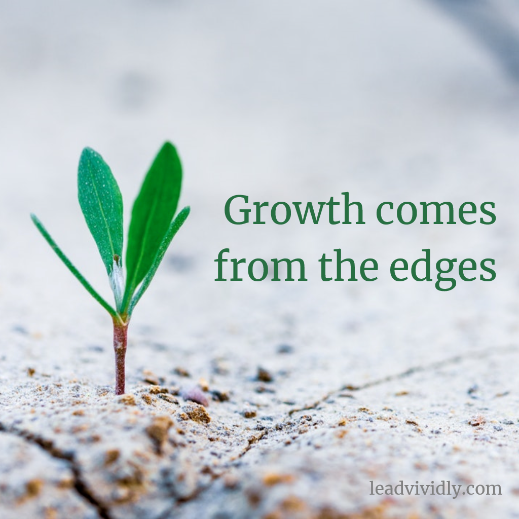 Growth comes from the edges